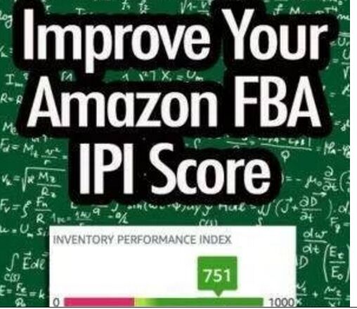 亚马逊FBA卖家如何提高IPI分数？ 